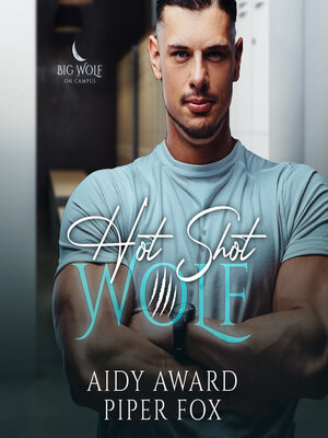 cover image of Hot Shot Wolf
